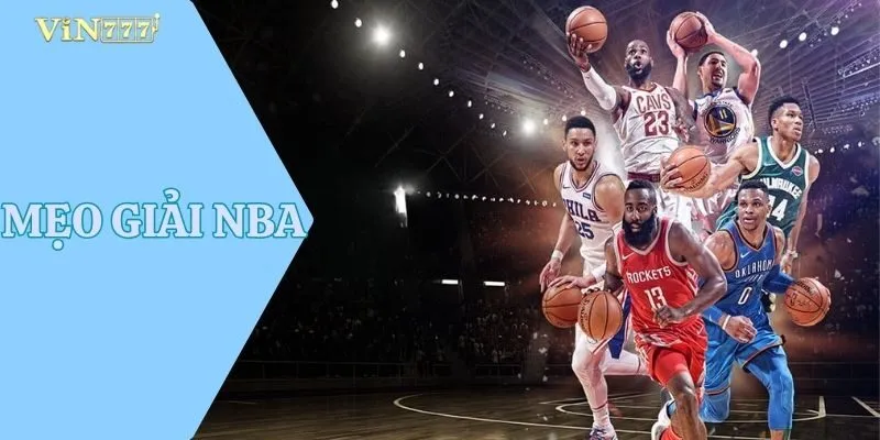 Mẹo Giải NBA