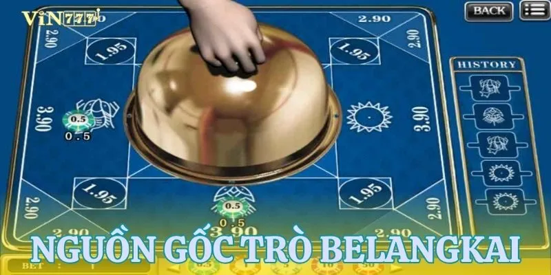 Nguồn gốc và sự phát triển của Belangkai